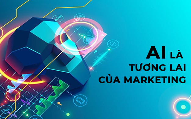 AI là tương lai của Marketing